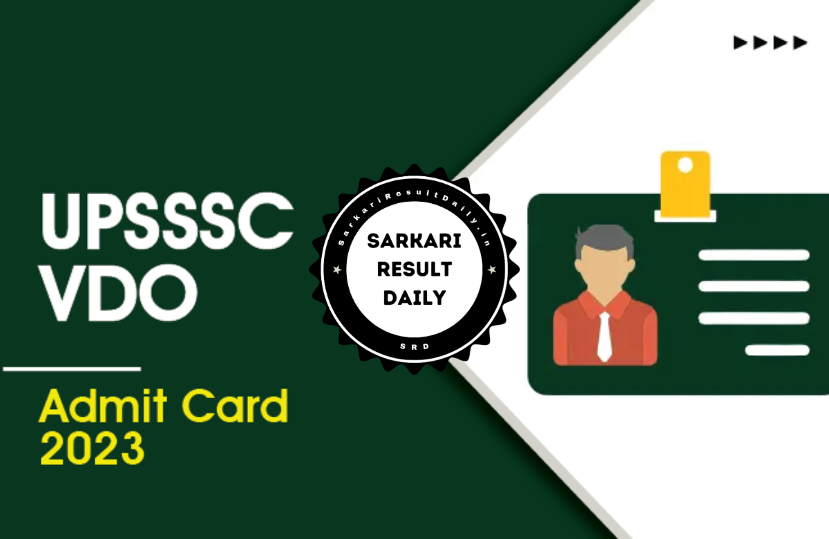 UPSSSC VDO Admit Card 2023