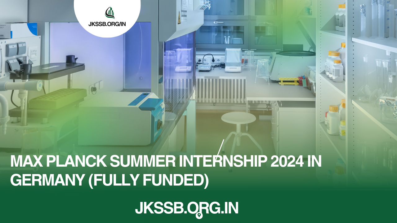 Max Planck Summer Internship 2024 in Germany Fully Funded