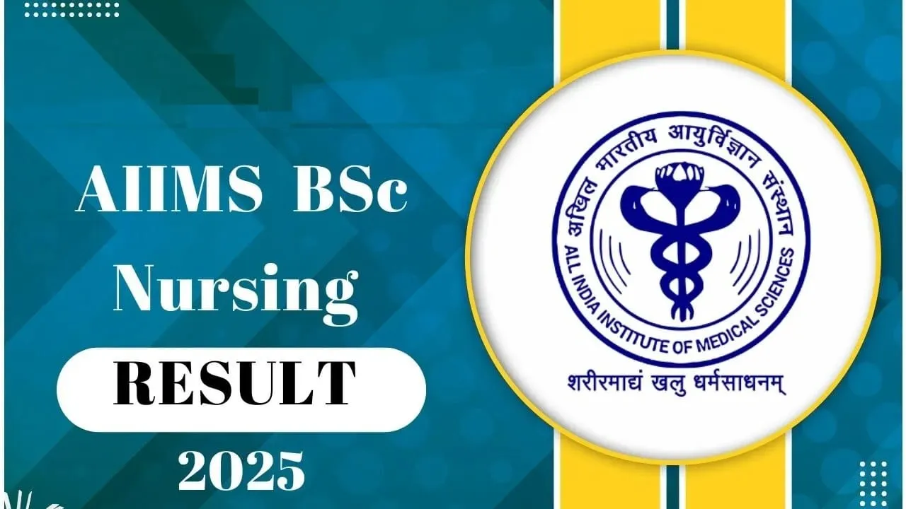 AIIMS B.Sc. Nursing 2025 Round 1 - Sarkari Result Daily