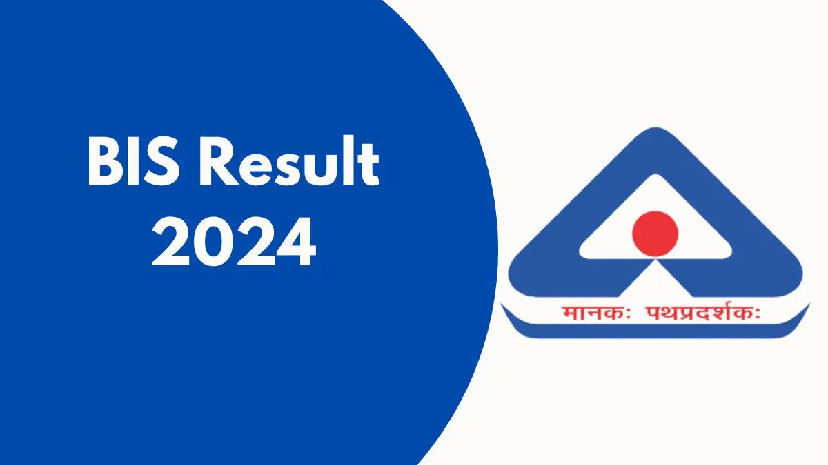 BIS Recruitment 2024 Final Result – JSA, SSA, ASO, PA & Stenographer - SarkariResultDaily.in