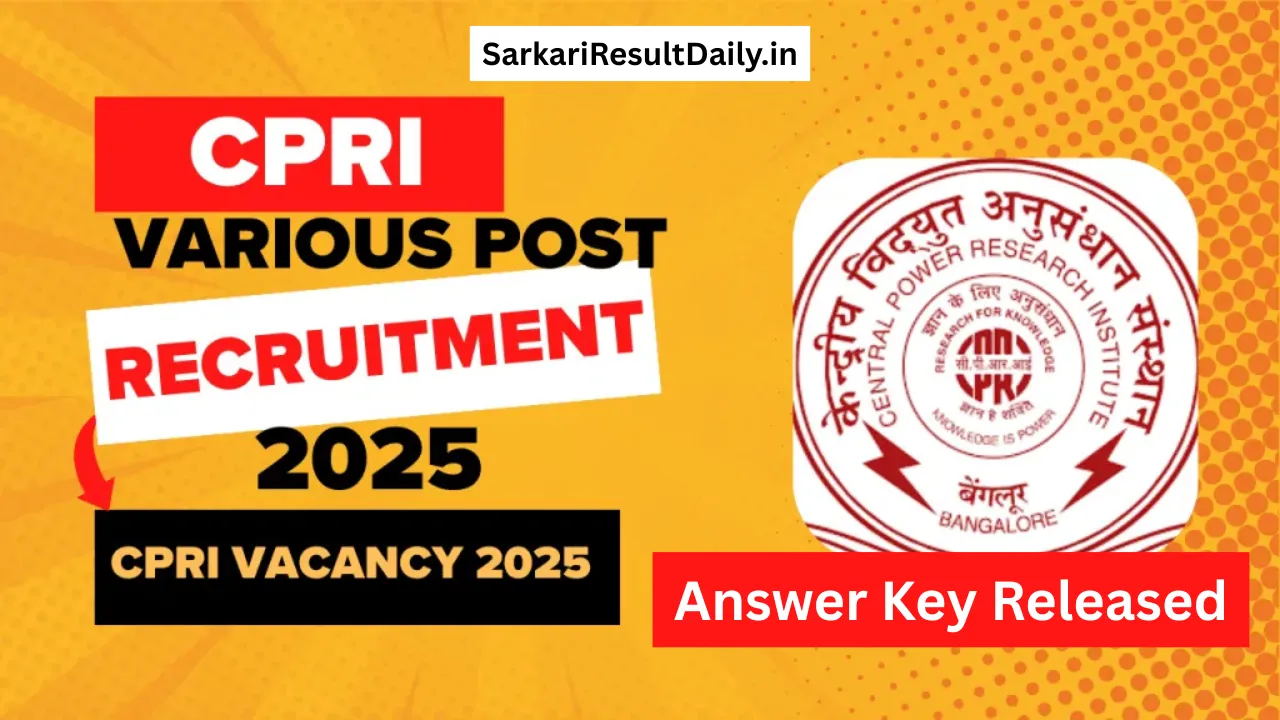 CPRI Recruitment 2025 CBT Exam Answer Key - SarkariResultDaily.in