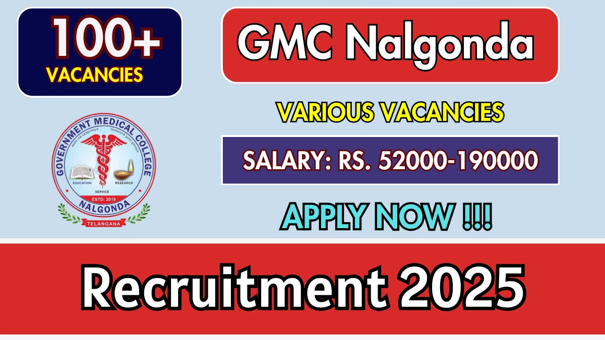 GMC Nalgonda Recruitment 2025 - SarkariResultDaily.in