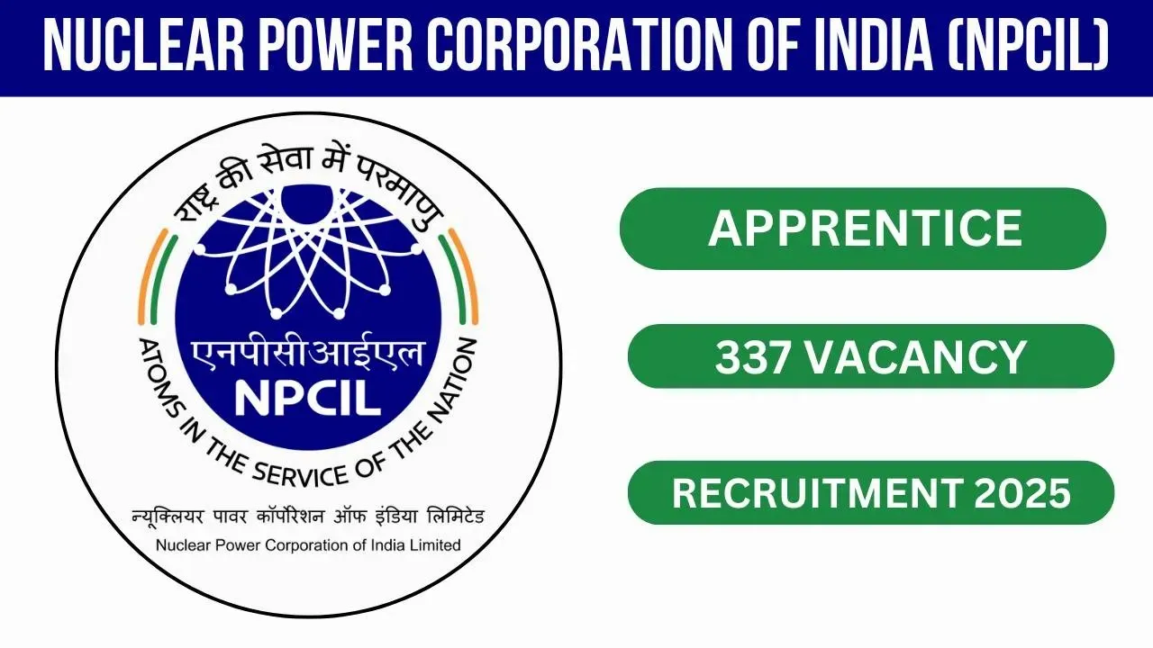 NPCIL Apprentice Recruitment 2025 (337 Posts) - SarkariResultDaily