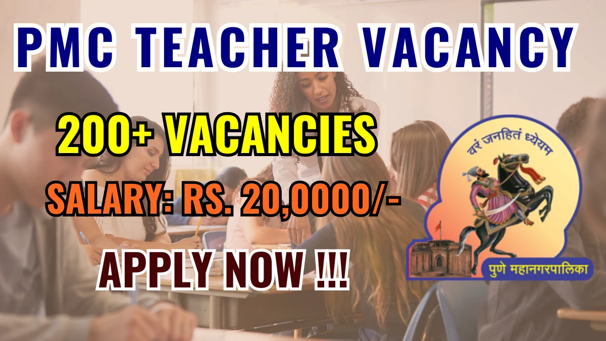 PMC Teachers Recruitment 2025 (284 Teacher Posts) - SarkariResultDaily.in