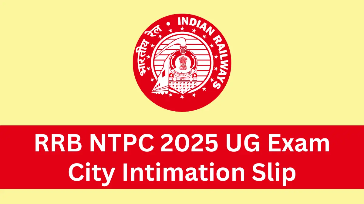 RRB NTPC UG CBT‑1 Exam Details 2025 - SarakriResultDaily.in