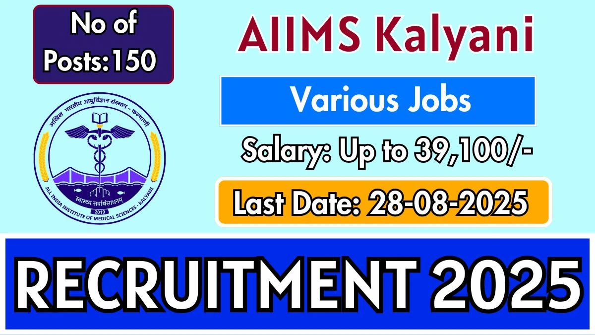 AIIMS Kalyani Senior Resident (Non-Academic) Recruitment 2025 (150 Posts Vacancy) - SarkariResultDaily.in