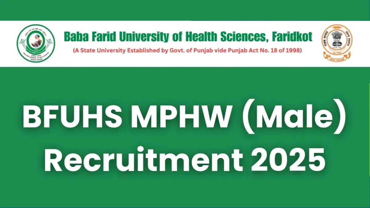 BFUHS MPHW (Male) Recruitment 2025 (270 Posts) - SarkariResultDaily.in