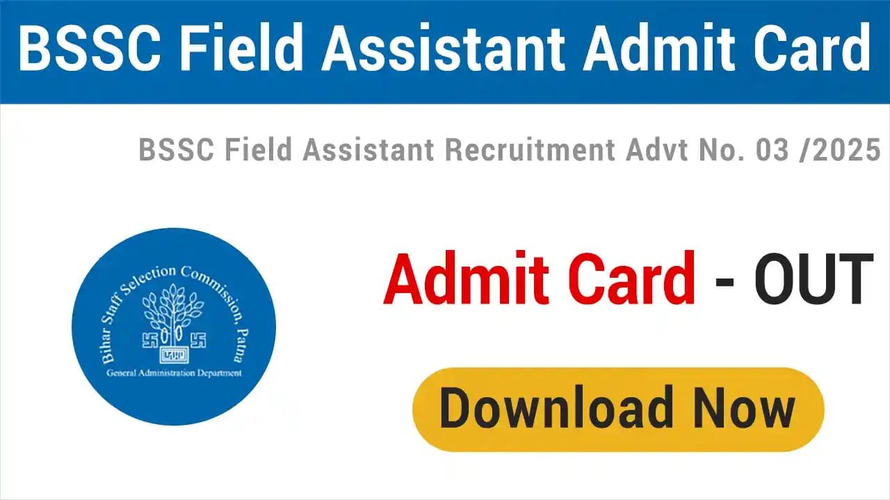 BSSC Field Assistant Admit Card 2025 - SarkariResultDaily.in