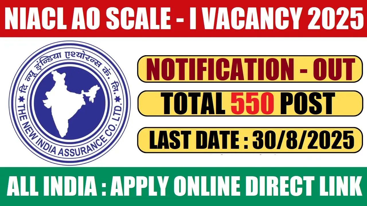 NIACL AO Scale I Recruitment 2025 (550 Posts) - SarkariResultDaily.in