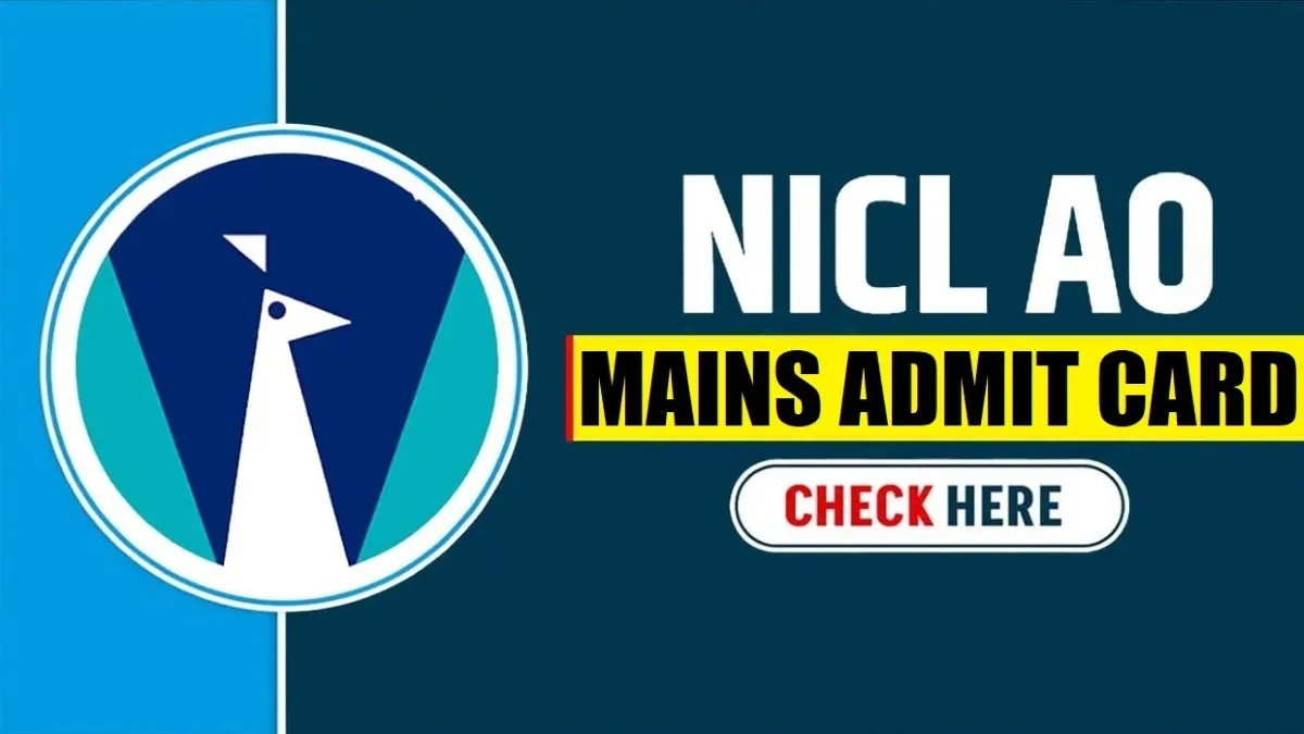 NICL AO Mains Admit Card 2025 - SarkariResultDaily.in