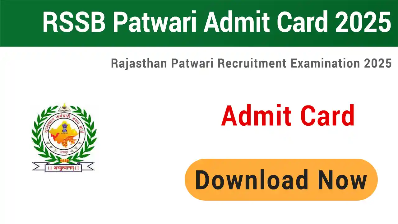RSSB Patwari Recruitment 2025 Admit Card - SarkariResultDaily.in