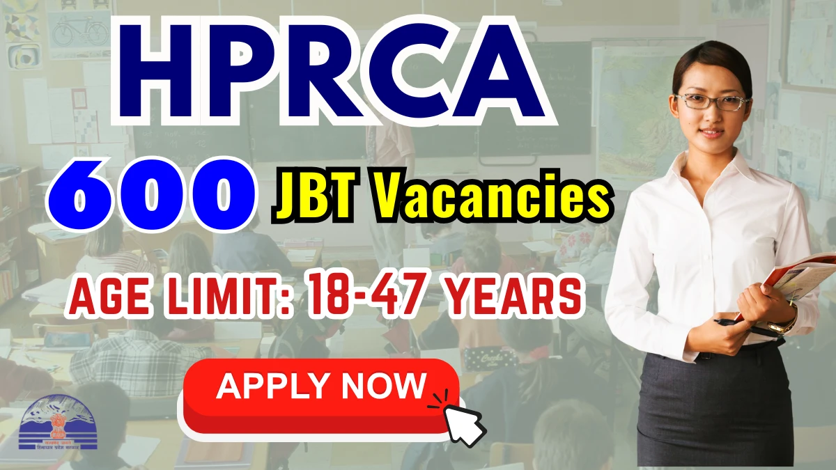 HPRCA Junior Basic Teacher Recruitment 2025 (600 Posts) - sarkariresultdaily.in