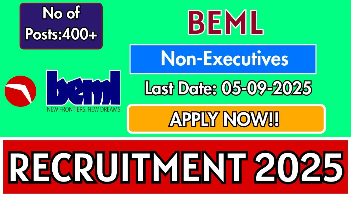BEML Non-Executives Recruitment 2025 (440 Posts Vacancy) - SarkariResultDaily.in