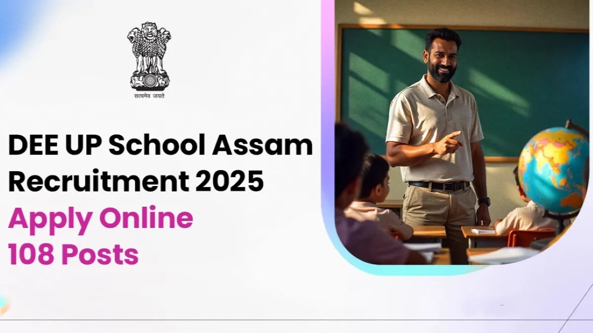 DEE Assam Special Educator Recruitment 2025 (108 Posts Vacancy) - SarkariResultDaily.in