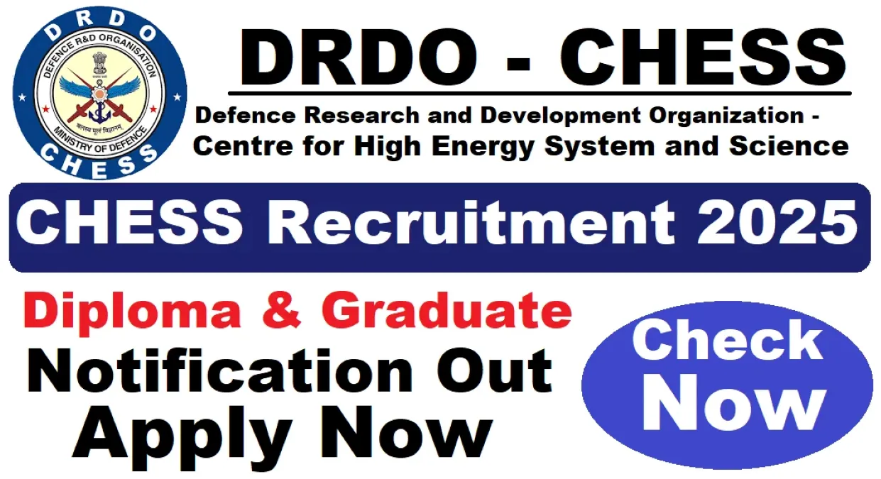 DRDO CHESS Apprentice Recruitment 2025 (25 Posts Vacancy) - SarkariResultDaily.in