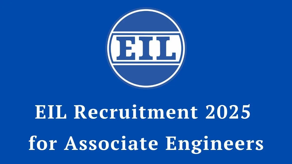 EIL Associate Engineers Recruitment 2025 (48 Posts Vacancy) - SarkariResultDaily.in