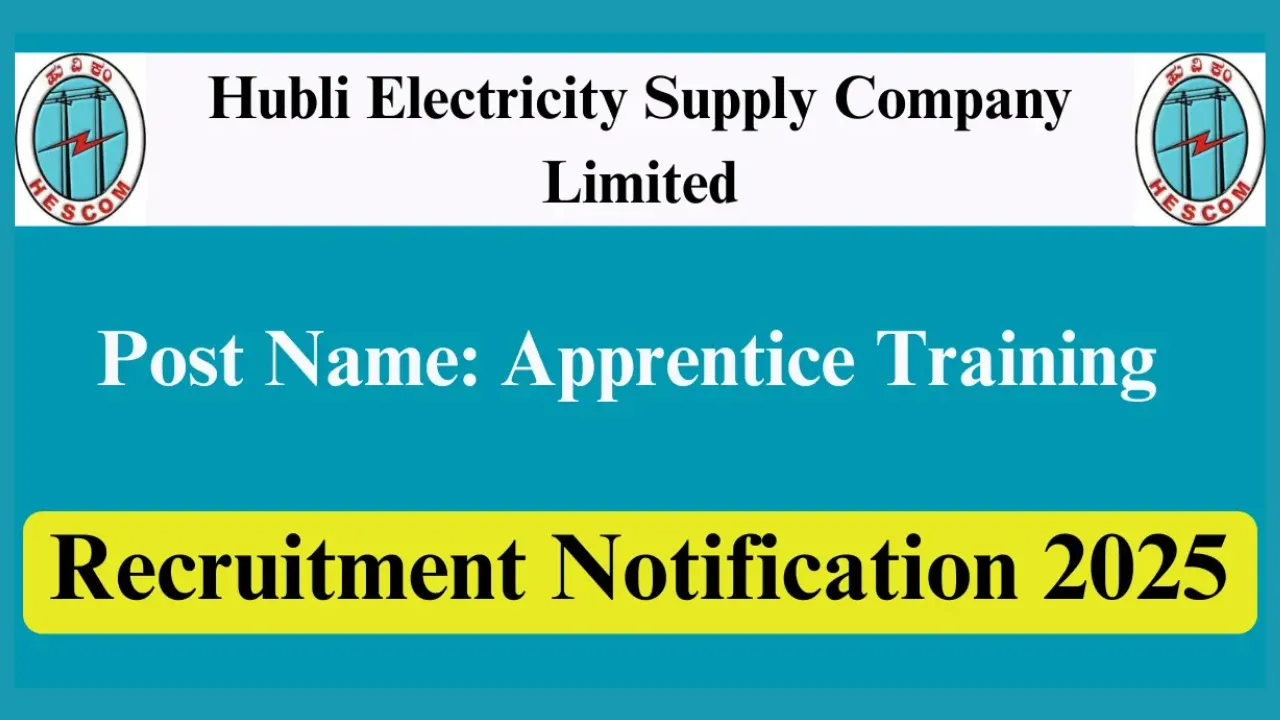 HESCOM Apprentice Recruitment 2025 (338 Posts Vacancy) - SarkariResultDaily.in
