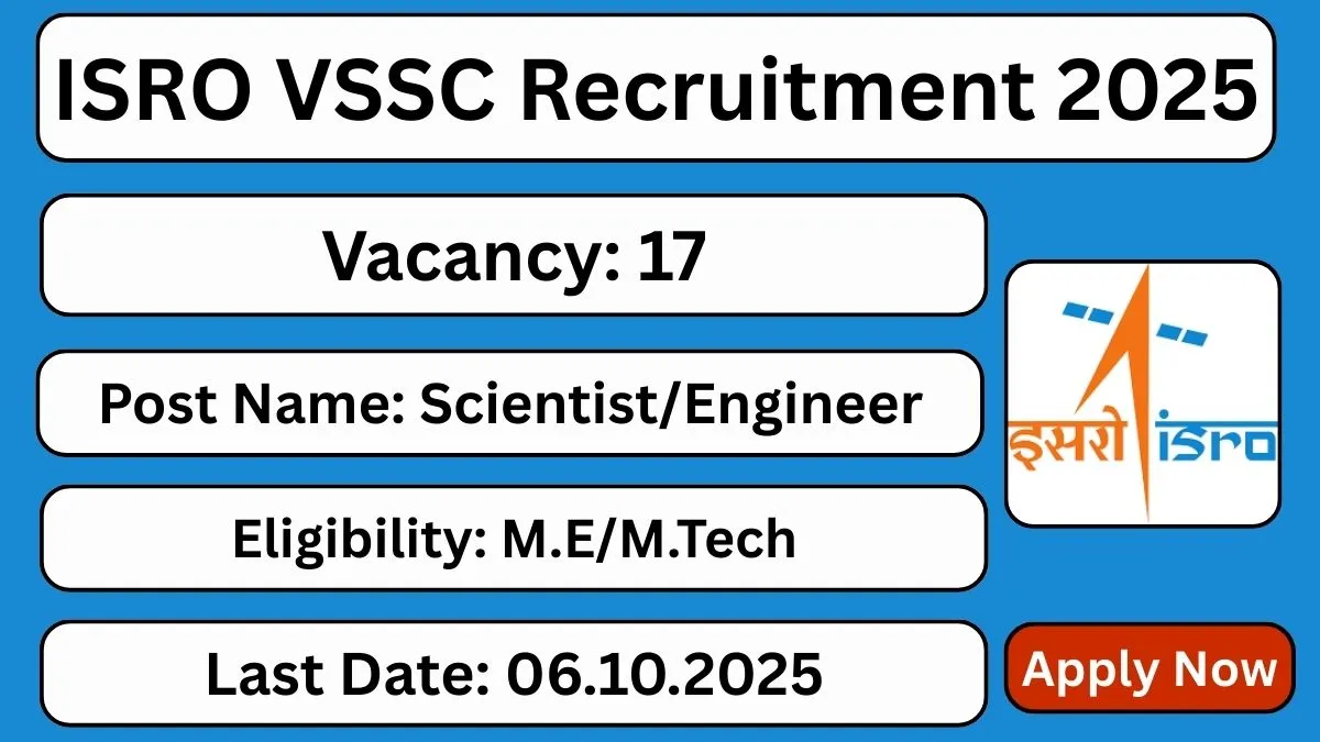 ISRO VSSC Scientist Engineer Recruitment 2025 (17 Posts Vacancy) - SarkariResultDaily.in