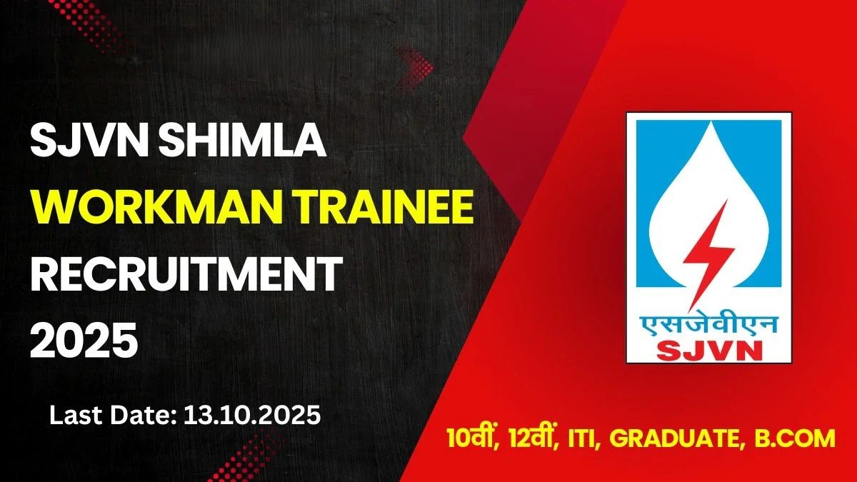 SJVN Workman Trainee Recruitment 2025 (87 Posts Vacancy) - SarkariResultDaily.in