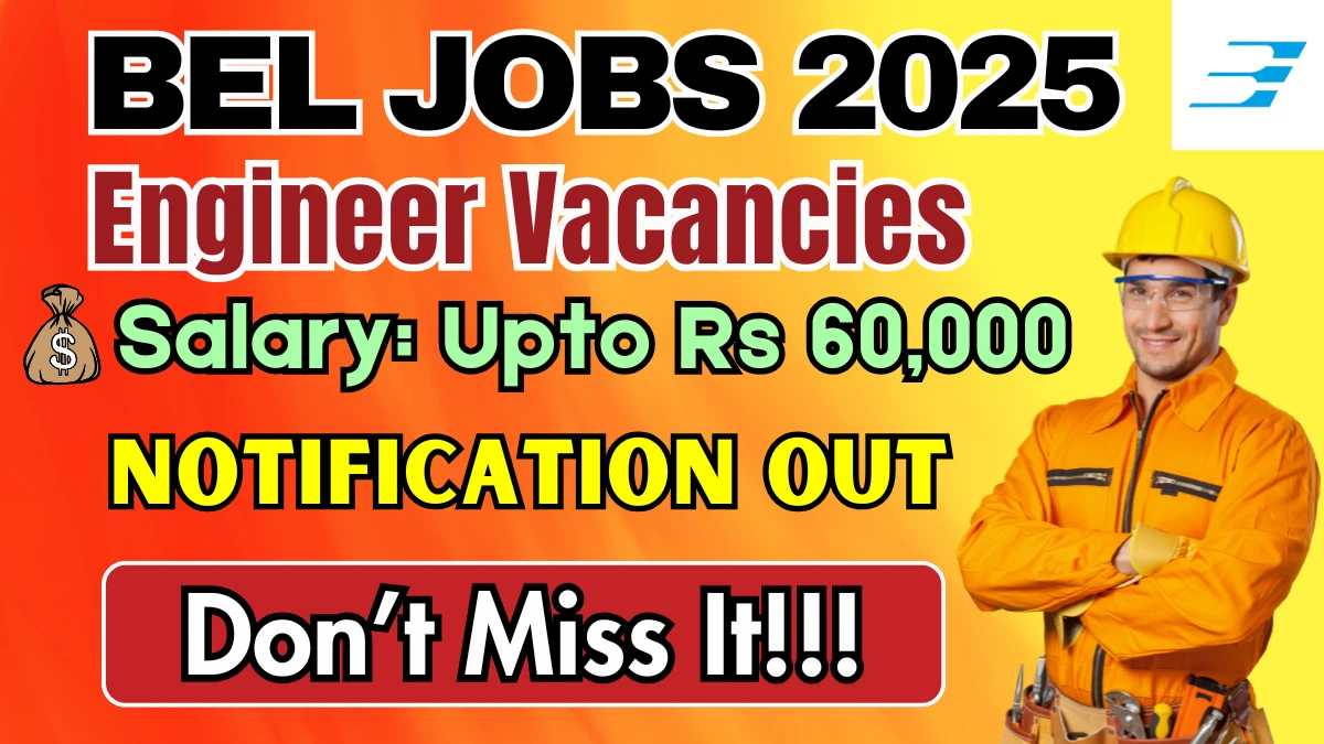 BEL Recruitment 2025 (67 Posts Vacancy) - SarkariResultDaily.in