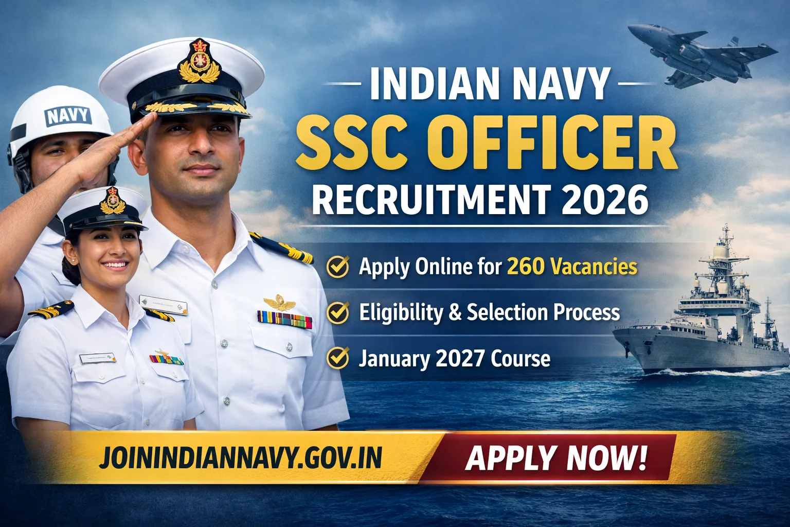 Indian Navy SSC Officer Recruitment 2026 (260 Posts Vacancy)